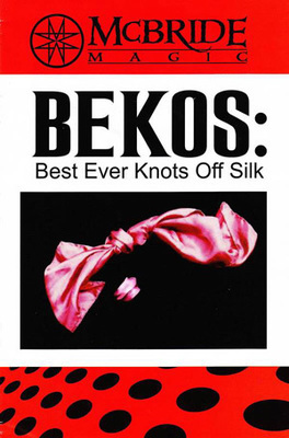 Jeff McBride - Best Ever Knots Off Silk - Click Image to Close