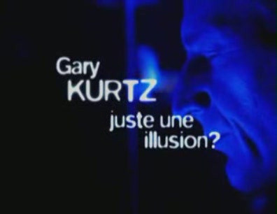 Gary Kurtz - Juste une illusion - Click Image to Close