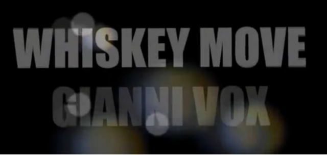 Whisky Move by Gianni Vox - Click Image to Close