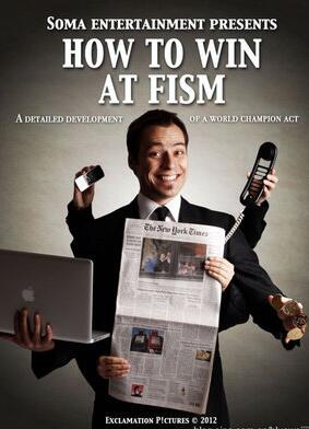 FISM Soma - How to Win at FISM - Click Image to Close