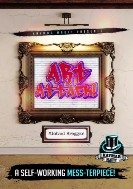 Michael Breggar & Kaymar Magic – Art Attack By Michael Breggar - Click Image to Close