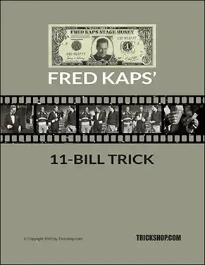 Fred Kaps' 11-Bill Trick - Click Image to Close