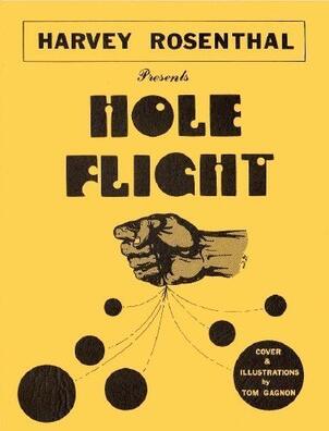 Harvey Rosenthal - Hole Flight - Click Image to Close