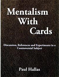 Paul Hallas - Mentalism With Cards - Click Image to Close