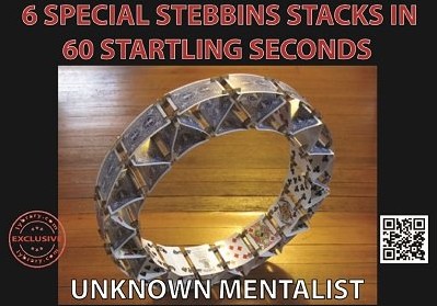 Unknown Mentalist - 6 Special Stebbins Stacks
