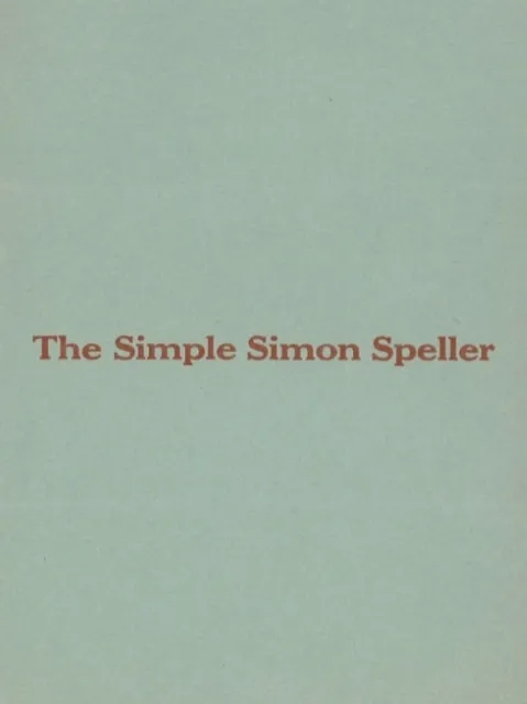 The Simple Simon Speller by Stewart James - Click Image to Close