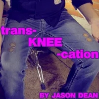 TransKneeCation by Jason Dean - Click Image to Close
