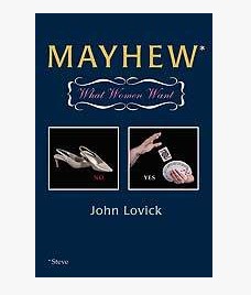 John Lovick - Mayhew - What Women Want - Click Image to Close