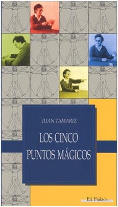 Juan Tamariz - Los Cinco Puntos Magicos - Click Image to Close
