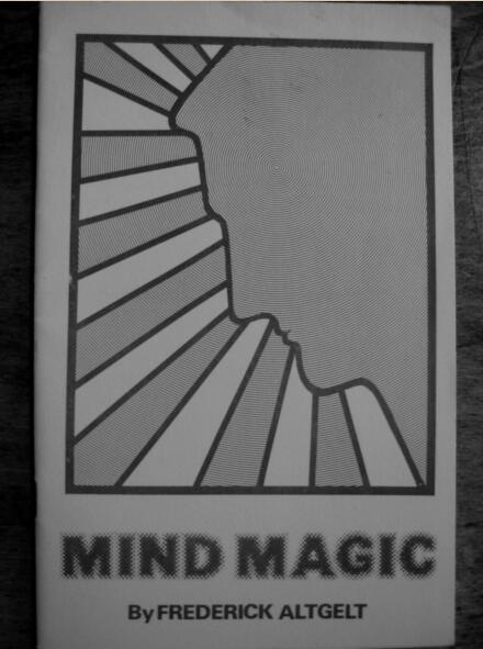 Frederick Altgelt - Mind Magic - Click Image to Close
