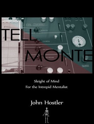 John Hostler - Tell Monte - Click Image to Close