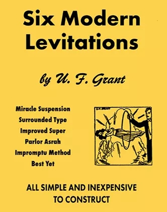 Grant's Modern Levitations - UF Grant - Click Image to Close