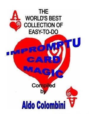 Aldo Colombini - Impromptu Card Magic - Click Image to Close