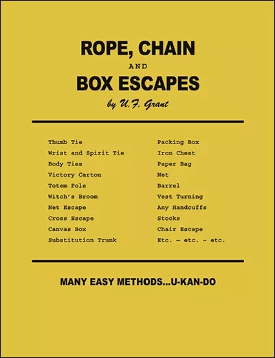 Rope, Chain and Box Escapes - UF Grant - Click Image to Close