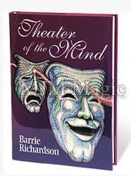 Barrie Richardson - Theatre of The Mind - Click Image to Close