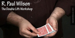 Paul Wilson - Double Lift Workshop - Click Image to Close