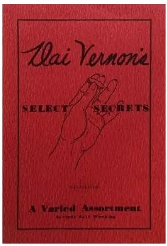 Dai Vernon - Dai Vernon's Select Secrets - Click Image to Close
