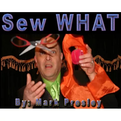 Sew What by Mark Presley – Video (Download) - Click Image to Close