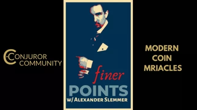 Modern Coin Miracles by Finer Points & Alexander Slemmer - Click Image to Close