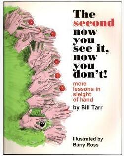 Bill Tarr - The Second Now You See It, Now You Don't! - Click Image to Close
