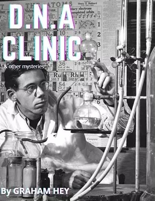 DNA Clinic by Graham Hey - Click Image to Close