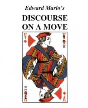 Edward Marlo's Discourse On A Move By Jon Racherbaumer - Click Image to Close