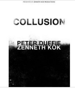 Zenneth Kok & Peter Duffie - Collusion - Click Image to Close