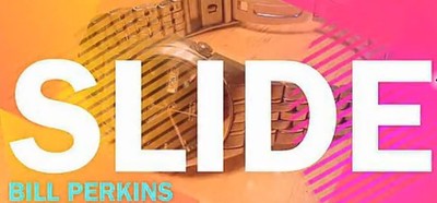 Bill Perkins - Slide - Click Image to Close