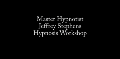 Jeffrey Stephens - Weekend Hypnosis Workshop - Click Image to Close