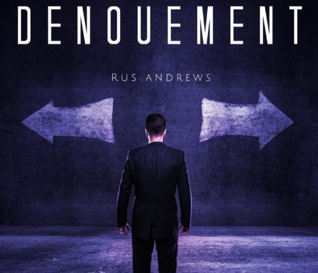 Denouement by Rus Andrews - Click Image to Close