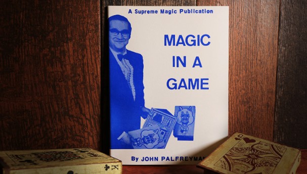 Magic in a Game By John Palfreyman - Click Image to Close
