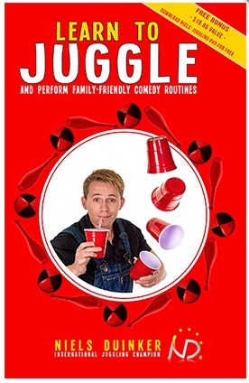 Learn to Juggle and Perform Family-Friendly Comedy Routines by N - Click Image to Close