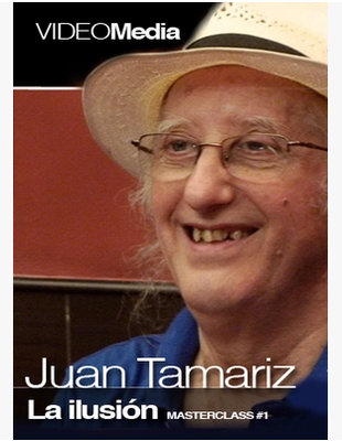 MasterClass 1 - Juan Tamariz - The Illusion - Click Image to Close