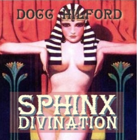 Sphinx Divination by Docc Hilford - Click Image to Close