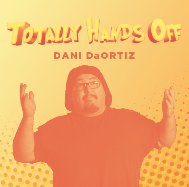 Totally Hands Off by Dani DaOrtiz - Click Image to Close