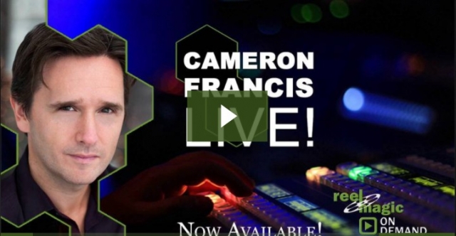 Cameron Francis Reel Magic Live! - Click Image to Close