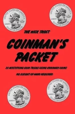 Coinman's Packet by Nick Trost - Click Image to Close