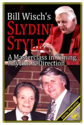 Bill Wisch‘s Slydini Style by Bill Wisch - Click Image to Close