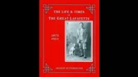The Life and Times of The Great Lafayette by Arthur Setterington