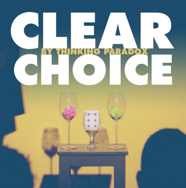 CLEAR CHOICE by Thinking Paradox - Click Image to Close