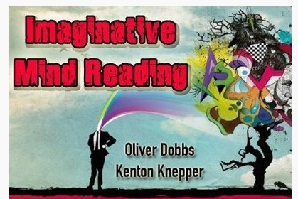 Oliver Dobbs and Kenton Knepper - Imaginative Mindreading - Click Image to Close