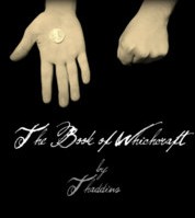 The Book of Whichcraft by Thaddius - Click Image to Close