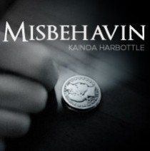 Kainoa Harbottle - Misbehavin - Click Image to Close