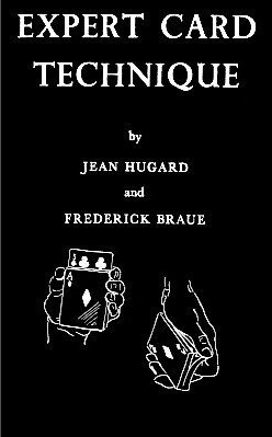 Expert Card Technique By Jean Hugard - Click Image to Close