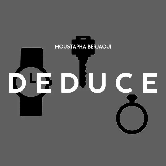 DEDUCE by Moustapha Berjaoui - Click Image to Close