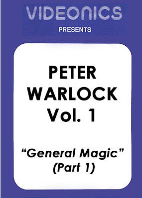 Peter Warlock Vol. 1 - General Magic (Part 1) - Click Image to Close