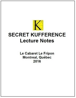 Montreal Secret Kufference by Patrik Kuffs - Click Image to Close