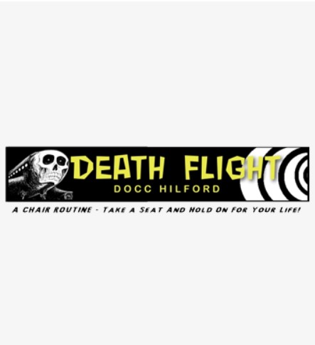 Death Flight by Docc Hilford (MP3, PDF AND VIDEO) - Click Image to Close