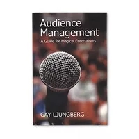 Audience Management by Gay Ljungberg - Book - Click Image to Close