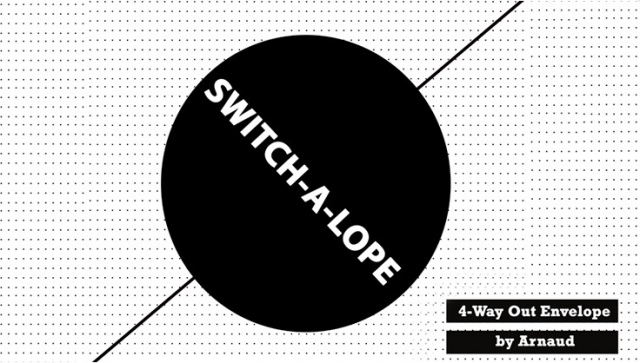 SWITCH-A-LOPE (Online Instructions) by Arnaud Van Rietschoten - Click Image to Close